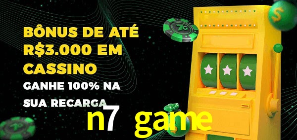 n7 game melhor bônus de depósito